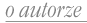 O autorze